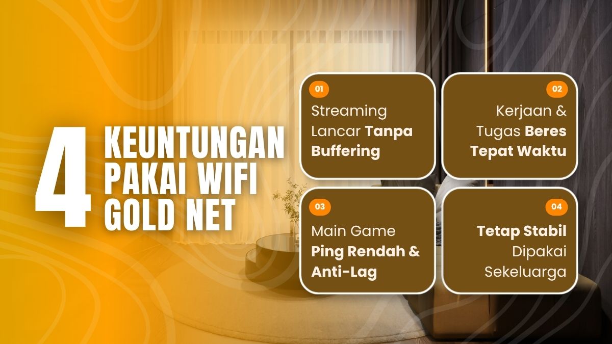 Keuntungan Mnggunakan Wifi Gold-Net